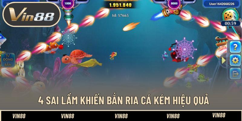 4 Sai lầm khiến bắn ria cá kém hiệu quả