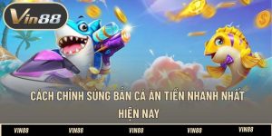 Cách Chỉnh Súng Bắn Cá Ăn Tiền Nhanh Nhất Hiện Nay