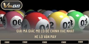 Giải Mã Giấc Mơ Lô Đề Chính Xác Nhất - Hé Lộ Vận May