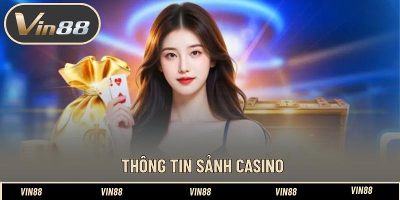 Thông tin sảnh casino 